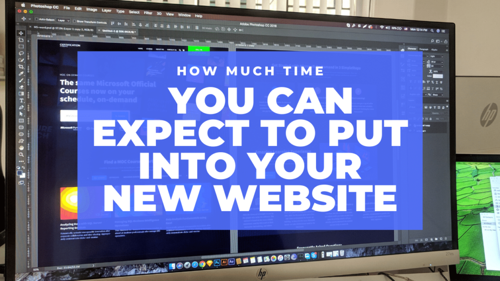 How Much Time You Can Expect to Put Into Your New Website