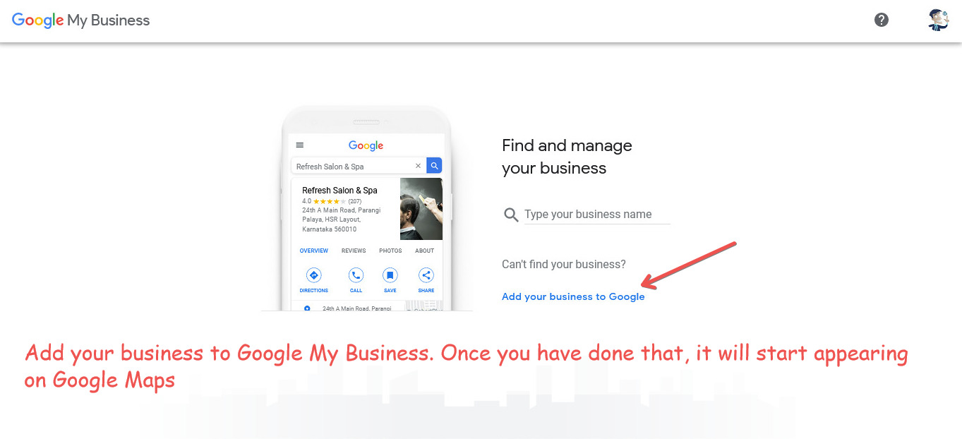 Add your business to Google My Business